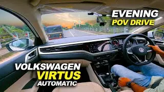 2024 VOLKSWAGEN VIRTUS HIGHLINE | EVENING DRIVE | POV TEST DRIVE | DRIVERS POV | VIRTUS VOLKSWAGEN