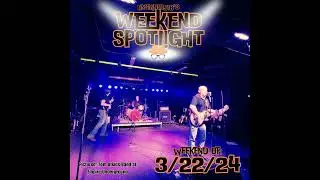 Unsigned518 - Weekend Spotlight - 3/22/24