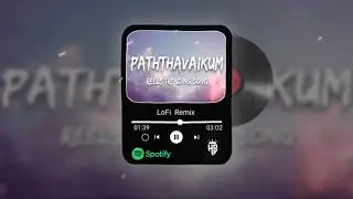 Paththavaikkum (speed up + reverb)