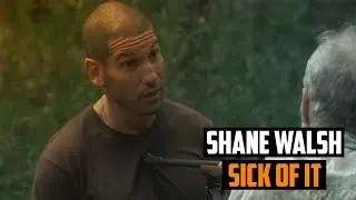(TWD) Shane Walsh || Sick of it