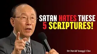 Use These 5 Bible Verses Now | The Enemy Cannot Resist God&rsquo;s Word | Dr Yonggi Cho