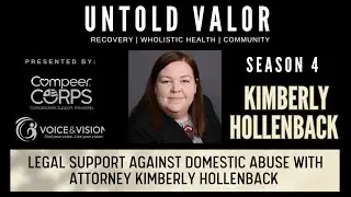 Legal Support Against Domestic Abuse With Attorney Kimberly Hollenback