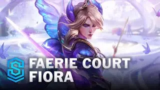 Faerie Court Fiora Skin Spotlight - League of Legends