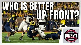 Does Michigan Have The Advantage Up Front Over Ohio State?