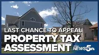 Last Chance: Appeal Your Property Tax Assessment Today