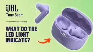 What Do the LED Lights Indicate on JBL Tune Beam? | You Should Know This