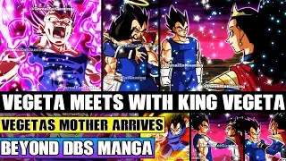 Beyond Dragon Ball Super Vegeta Reunites With King Vegeta And His Mother! Royal Saiyan Reunion