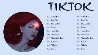 | Tiktok 2021 | - Tiktok remix - #BestEDM2021 - #TIK TOK抖音音樂熱門歌單 \【抖音神曲2021】- In the end