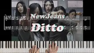 [피아노 커버&악보] NewJeans (뉴진스) 'Ditto' Piano Cover