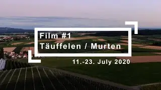 T&auml;uffelen / Murten 11.-23. July 2020