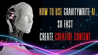 How to Use GravityWrite: The Secret to Creating Creative Content and Earning Money from YouTube!