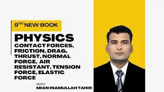 contact forces | friction | drag | thrust | normal force | air resistant | tension and elastic force