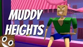A MESSY SHITUATION - Muddy Heights