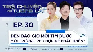 Đến Bao Giờ Mới Tìm Được Môi Trường Phù Hợp Để Phát Triển? | Tập 30 | DƯỢC SĨ TIẾN, MINH XÙ