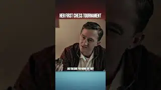 Beth Harmon's Bold Move | The Queen's Gambit | Her First Chess Tournament