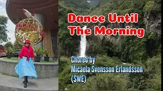 Dance Until The Morning Line Dance | Choreo by Micaela Svensson Erlandsson (SWE)