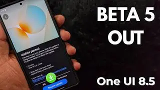 Samsung One UI 8.5 Beta 5 Update - Check Now!