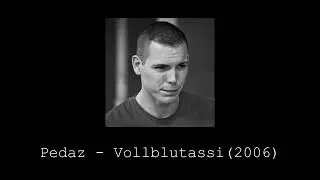 Pedaz - Vollblutassi (2006) / F&uuml;r immer (2006) #RuhrpottRap