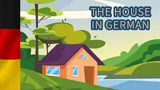 The House in German | Learn German Vocabulary | Common German Phrases | #German #learngerman
