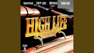 High Life
