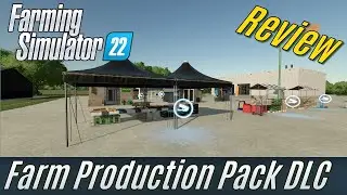 LS22 Review: Farm Production Pack DLC