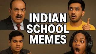 Indian School 🎒 Meme part-1