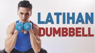 Punya Dumbbell Di Rumah? Yuk Latihan Bakar Lemak Seluruh Badan Dengan Gerakan - Gerakan Ini