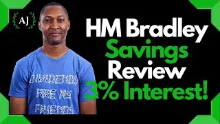 HMBradley Savings Account Review - Earn 3% Interest and Cash Back!