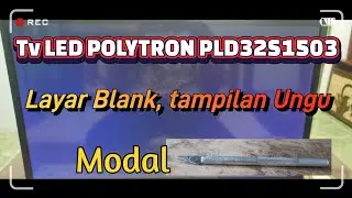 Tv Led Polytron PLD32S1503 Layar blank tampilan Ungu @3putraelektronik 
