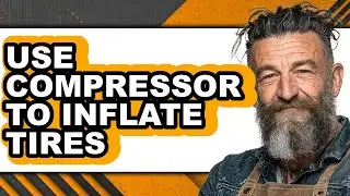 How to Use Compressor to Inflate Tires (updated)