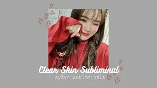 💫Clear Skin Subliminal - Results Overnight💫