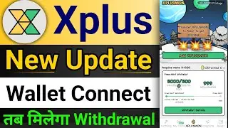 xplus New Update 📢  Wallet Connect Kaise Kare 💥 Withdrawal तब मिलेगा 🤑 #cryptokarasta