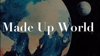 Made up world (Version 2) by Gomartgo