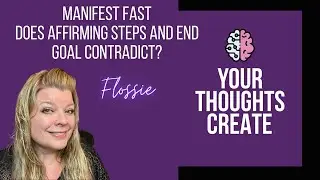 Manifest Fast -Does Affirming in Steps and End Goal Contradict?