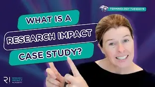 What is a Research Impact Case Study?