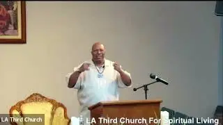 Rev  Paul Meggs at LA Third Church, Nov 9 2025