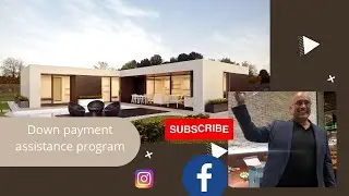 Downpayment Assistance Program Explained