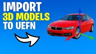 Import 3d models to UEFN!😱 Updated 2025!