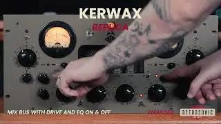 Демонстрация предусилителя Kerwax Replica Tube Line | Retrosonic Pro Audio