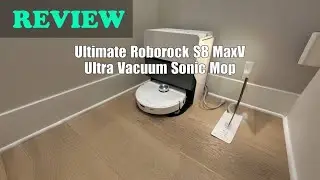 Roborock S8 MaxV Ultra Review: 10,000 Pa Suction & Sonic Mop - Worth It? 2026