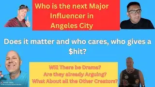 Who will be the next King of influencers in Angeles City Philippines, the debate has already started