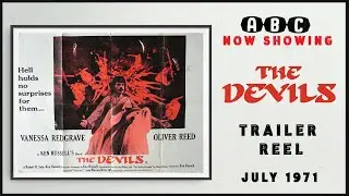 THE DEVILS (July 1971 ABC Cinema Trailer Reel) -- Home Cinema