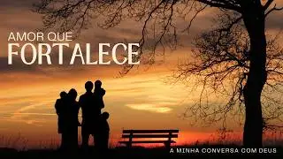 Celebre a Vida e o Presente Divino de Ter Algu&eacute;m ao Lado