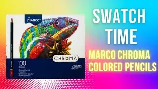 Swatch Time! | Marco Chroma Colored Pencils ~ Episode 18 #coloring #coloredpencils