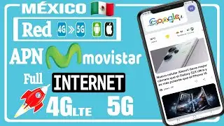 Nuevo APN para Movistar 4GLTE Y 5G INTERNET en M&eacute;xico | Soluci&oacute;n 2026