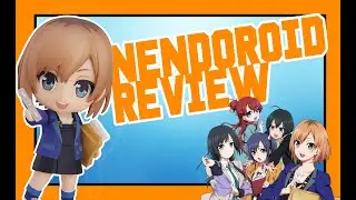 Aoi Miyamori (Shirobako) Nendoroid Review