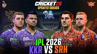 KKR 2026 vs SRH 2026 😍🔥- Updated Squad Matches | Cricket 26