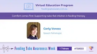 Comfort comes first: Supporting tube-fed children in feeding therapy