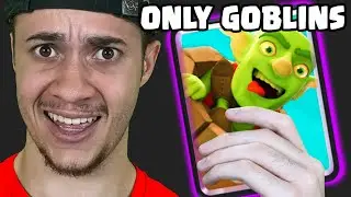 Can You Beat Clash Royale With ONLY Goblins?
