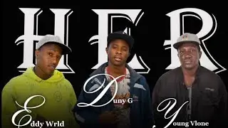 Duny G _Humble yourself_young vlone_ft_Eddy wrld
